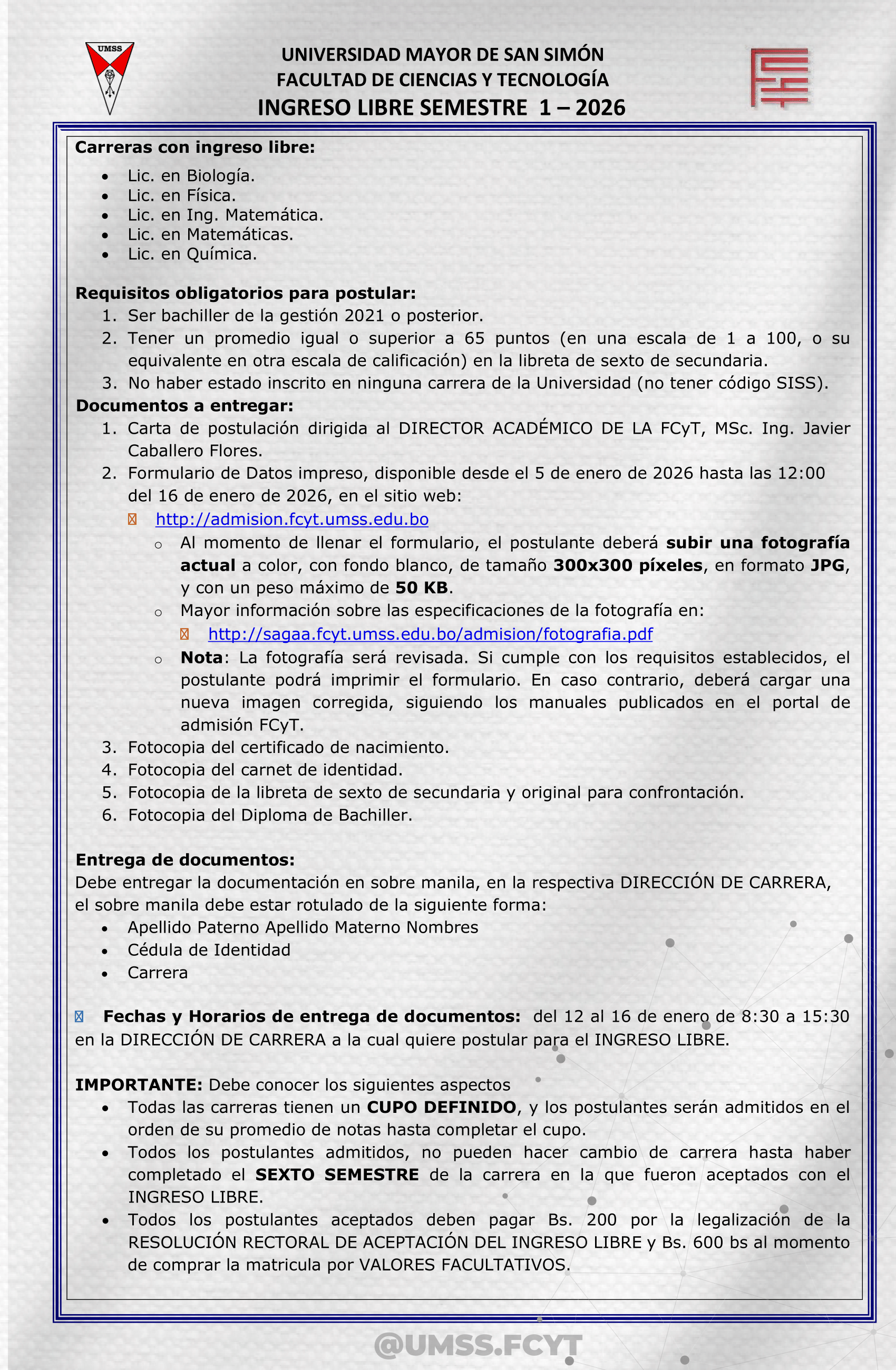 http://sagaa.fcyt.umss.edu.bo/imgs/Convocatoria Ingreso Libre FCyT 1-2026-1.png